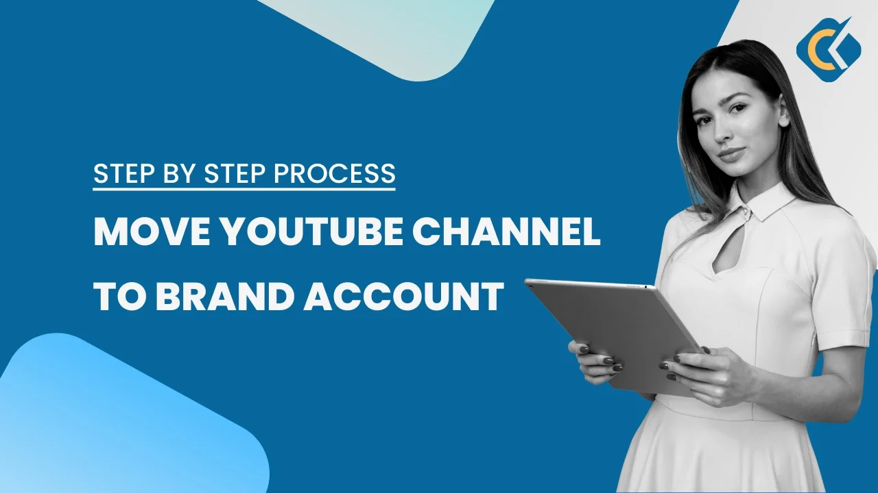 How to move youtube channel to brand account?